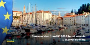 Slovenia Visa from UK 2026 Requirements & Express Booking
