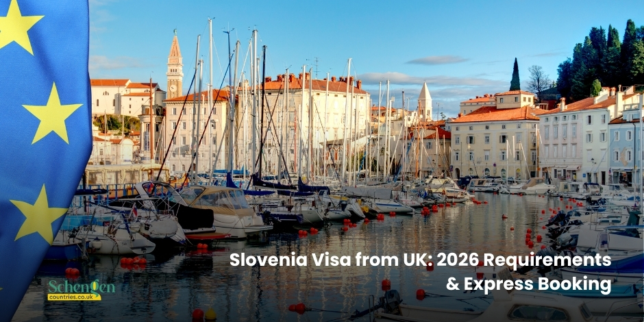 Slovenia Visa from UK 2026 Requirements & Express Booking