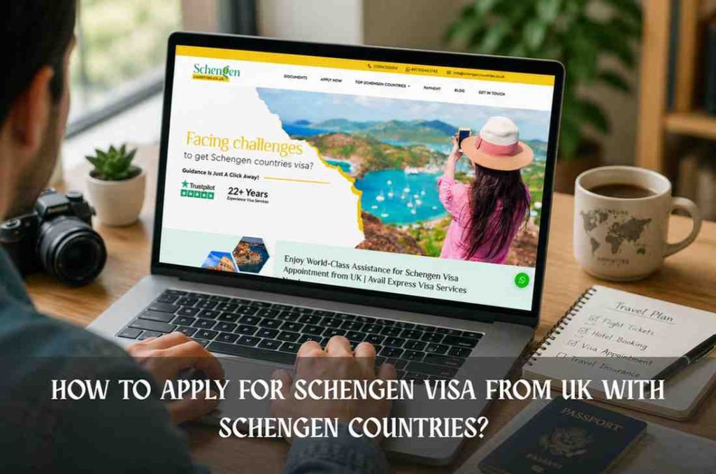 How to apply for Schengen visa from UK